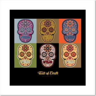 Taste of Death Mexican Sugar Skull Series Posters and Art